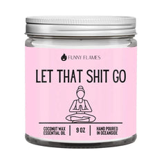 Let That Shit Go (pink)- Funny Candle DC-Funny Candle Co